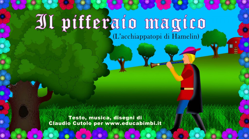 Il pifferaio magico